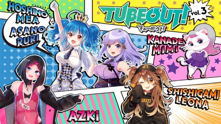xR・VTuberライブイベント「TUBEOUT Vol.3」東京・大阪の2会場開催決定！朝ノ瑠璃、AZKi、獅子神レオナ、奏MiMi、星乃めあが出演